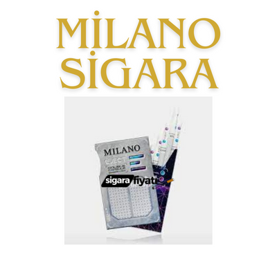 Milano Sigara Fiyatı