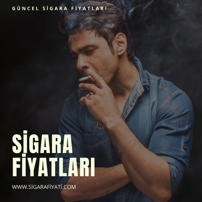 sİGARA FİYATLARI